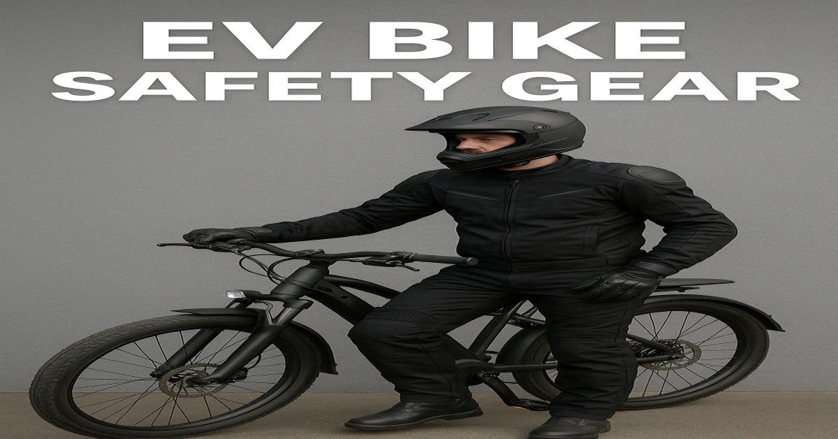 EV bike safety gear for a safer ride.