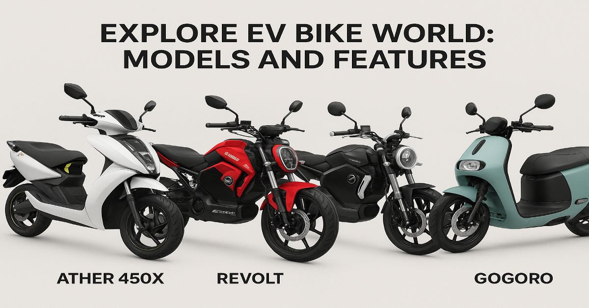 EV bike world models and features