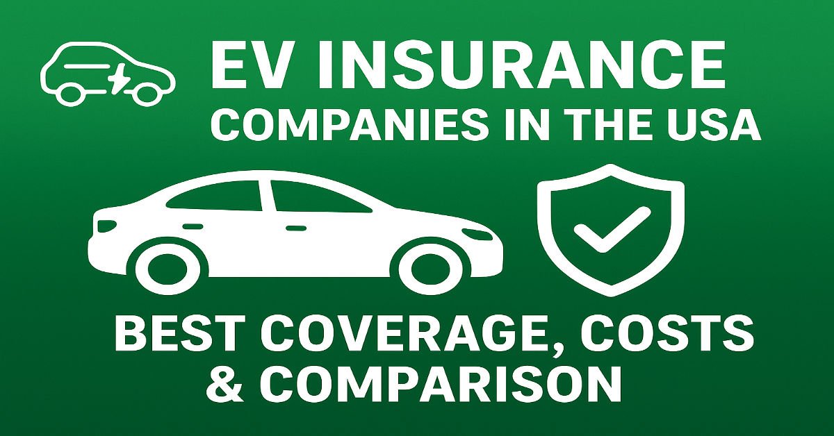 EV Insurance Companies in the USA.